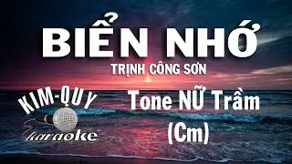 BIỂN NHỚ - KARAOKE - Tone NỮ Trầm ( Cm/Đô Thứ )