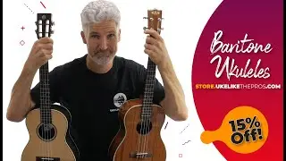 Baritone Ukulele Week!! %15 off on Ohana and Kala!!