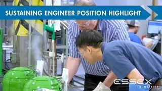 Sustaining Engineer Position Highlight  - Essex Industries