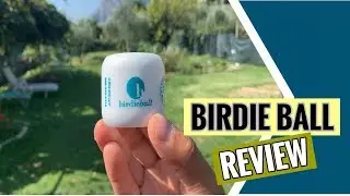 Birdie Ball - Product Review