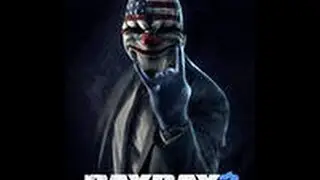 PayDay2:3 серия-Много патрон,не не слышали