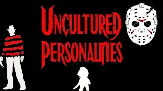 Horror Epilogue [5/5] 1980's Monster Movies | Uncultured Personalities - 03