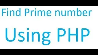 Beginner PHP Tutorial -31- How to Find Prime Numbers in PHP | Prime Number in PHP