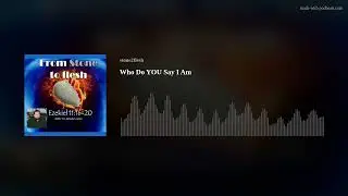 Who Do YOU Say I Am