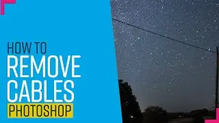 How to remove cables from photos in photoshop