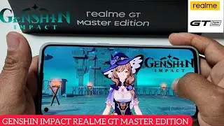 Genshin Impact Realme GT Master Edition