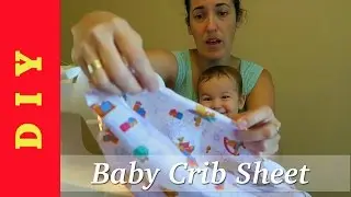 DIY - How to Make a Fitted Crib Sheet for Baby Nursery