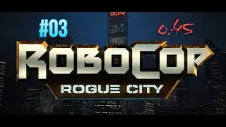 03 • Robocop Rogue City • Дешёвый дилер и малой офицера Бриггза