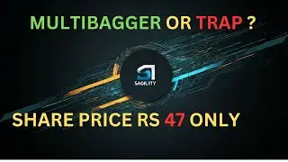 Can SAGILITY INDIA LTD become a MULTIBAGGER ? Current Price under Rs 50 for a Share.