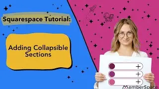 Adding Collapsible Sections to a Squarespace Website