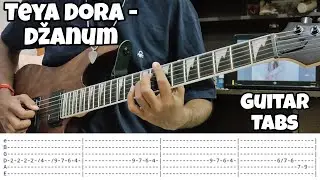 Džanum | Teya Dora | Guitar Cover | Guitar tabs |