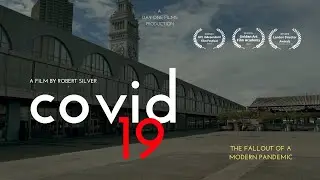 COVID19: The Fallout of a Modern Pandemic