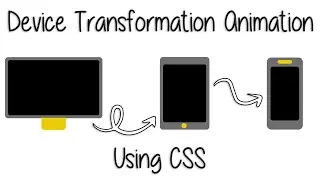 Device Transformation Animation Icon Using CSS | NoorHUB