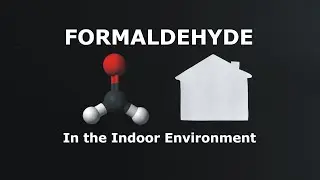 Formaldehyde in the Indoor Environment