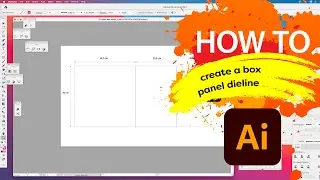 How to create box panels when you don’t have a dieline in Adobe® Illustrator® // Real life example