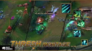 Thresh Montage! 