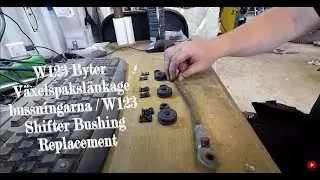 W123 Byter växelspakslänkage bussningar