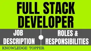 Full Stack Developer Job Description | Full Stack Developer Roles and Responsibilities