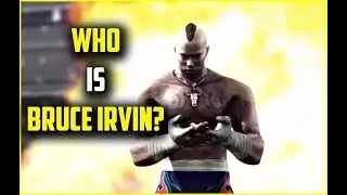 Who is Bruce Irvin? Tekken 7 Lore