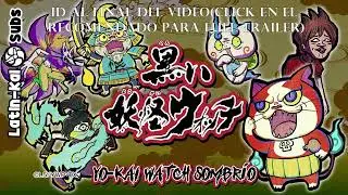 Yo-kai Watch Sombrío (Kuroi Yo-kai Watch) Teaser Trailer (Full en el final del vídeo)