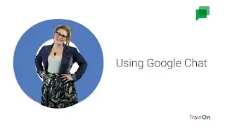 Using Google Chat