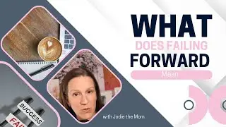 What Does Failing Forward Mean