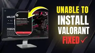 Unable to Install Valorant [FIXED] | Valorant “Something Went Wrong During Installation” Error