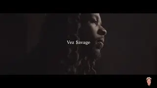Vez $avage- Something Wrong Official Video