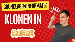 Klonen von Objekten - Einstieg in die Informatik