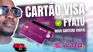 Cartão Visa Fyatu - Nova Carteira Digital #virtualcard