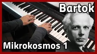 🎵 Bartók | Mikrokosmos 1 🎵 Piano