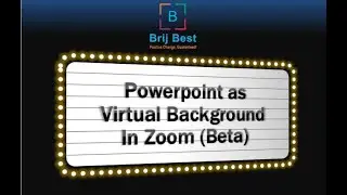 Powerpoint as Virtual Background on Zoom as Beta version