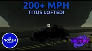 200+ MPH tornado intercept lifts TITUS - Roblox Helicity