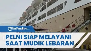 Mudik Lebaran 2022 Diperbolehkan, PT PELNI Cabang Manokwari Siap Layani Penumpang Pulang Kampung