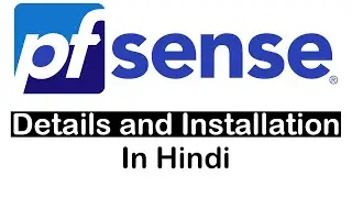 How to download and install PFSENSE Firewall for free.|| Secure your network..| In Hindi|||