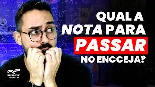 NOTA ENCCEJA: quanto você precisa tirar!