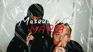 Masquo X SB - MARIA