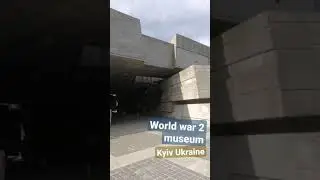 world war 2 museum. Kyiv Ukraine 2021.