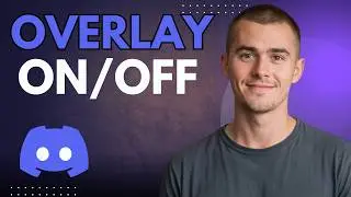 How to Turn Discord Overlay On or Off Step by Step