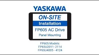 Yaskawa FP605 AC Drive/VFD Panel Mounting Small Frames