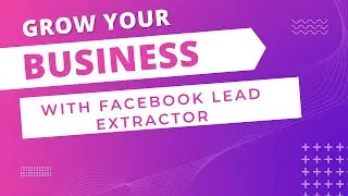 Facebook Lead Extractor 2022| Latest Facebook Lead Extractor