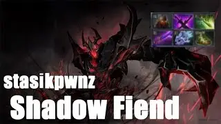 stasikpwnz Shadow Fiend Vol.1