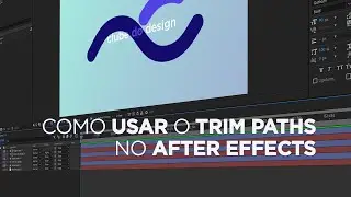 Como utilizar o trim paths no after effects