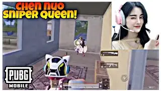 CHEN NUO SNIPER QUEEN 😎🔥 | PUBG Mobile ❤️