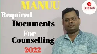 Required Documents For MANUU Counselling/MANUU Counselling Documents/MANUU/Pratiyogita University