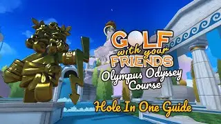 Golf With Your Friends | Olympus Odyssey Hole In One Guide! 🏌️⛳