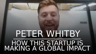 How This Startup is Making a Global Impact | O2 Canada CEO Peter Whitby