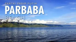 Trip To Parbaba Beach, Danau Toba Indonesia