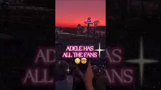 Adele Concert Is Like No Other #adele