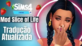 SLICE OF LIFE v  0.1 UNS DOS MODS MAIS USADOS PELA GALERA ATUALIZADO \ THESIMS 4💕👨‍👩‍👧‍👧